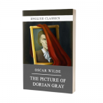 Oscar Wilde: THE PICTURE OF DORIAN GRAY Oscar Wilde: THE PICTURE OF DORIAN GRAY